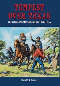 Enlarge image Cover: Tempest Over Texas - State House Press