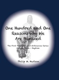Cover: One Hundred and One Reasons Why We Are Baptized - Philip M Hudson