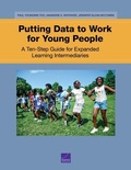 Cover: Putting Data to Work for Young People - RAND Corporation
