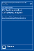 Abbildung von: Der Rechtsanwalt als Aufsichtsratsmitglied - Nomos