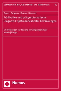 Abbildung von: Prädiktive und präsymptomatische Diagnostik spätmanifestierender Erkrankungen - Nomos