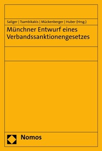 Abbildung von: Münchner Entwurf eines Verbandssanktionengesetzes - Nomos