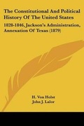 Cover: The Constitutional And Political History Of The United States - Kessinger Publishing