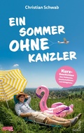 Cover: Ein Sommer ohne Kanzler - Seifert Verlag