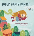 Cover: Super Farty Pants! - Paul's Books