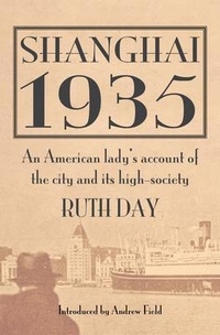 Abbildung von: Shanghai 1935 - Earnshaw Books Ltd