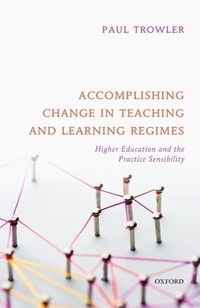 Enlarge image Cover: Accomplishing Change in Teaching and Learning Regimes - OUP eBook