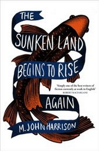 Enlarge image Cover: The Sunken Land Begins to Rise Again - Gollancz
