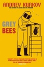 Cover: Grey Bees - MacLehose Press