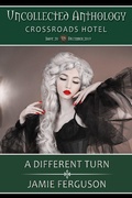 Cover: A Different Turn (Uncollected Anthology, #20) - Uncollected Anthology
