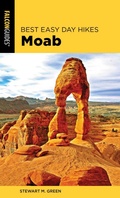 Cover: Best Easy Day Hikes Moab - Falcon Guides