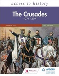Cover: Access to History: The Crusades 1071-1204 - Hodder Education