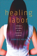 Cover: Healing Labor - Stanford University Press
