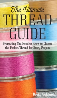 Enlarge image Cover: The Ultimate Thread Guide - C&T Publishing
