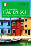 Cover: PONS Praxis-Sprachf&uuml;hrer Italienisch - PONS Langenscheidt