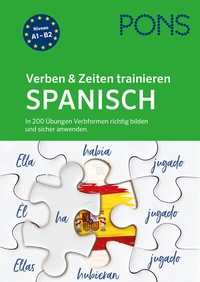 Abbildung von: PONS Verben & Zeiten trainieren Spanisch - PONS Langenscheidt