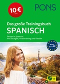 Cover: PONS Das gro&szlig;e Trainingsbuch Spanisch - PONS Langenscheidt