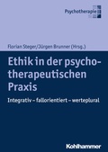 Cover: Ethik in der psychotherapeutischen Praxis - Kohlhammer