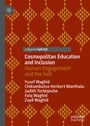 Cover: Cosmopolitan Education and Inclusion - Palgrave Pivot