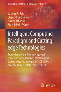 Enlarge image Cover: Intelligent Computing Paradigm and Cutting-edge Technologies - Springer