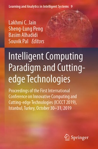 Enlarge image Cover: Intelligent Computing Paradigm and Cutting-edge Technologies - Springer