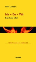 Cover: Ich - Du - Wir - Echter