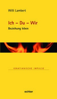 Abbildung von: Ich - Du - Wir - Echter