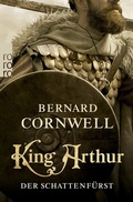Cover: King Arthur: Der Schattenf&uuml;rst - Rowohlt