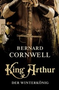 Cover: King Arthur: Der Winterk&ouml;nig - Rowohlt
