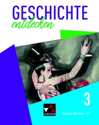 Abbildung von: Geschichte entdecken - Nordrhein-Westfalen / Geschichte entdecken NRW 3 - Buchner, C.C.