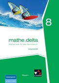 Cover: mathe.delta - Bayern / mathe.delta Bayern AH 8 - Buchner, C.C.