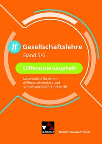 Abbildung von: #Gesellschaftslehre - Nordrhein-Westfalen / #Gesellschaftslehre NRW Differenzierungsheft 5/6 - Buchner, C.C.