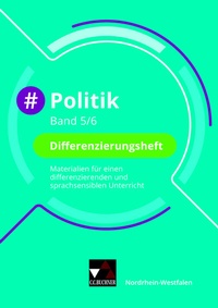 Abbildung von: #Politik Wirtschaft - Nordrhein-Westfalen / #Politik NRW Differenzierungsheft 5/6 - Buchner, C.C.