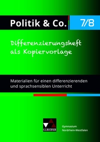Abbildung von: Politik & Co. - Nordrhein-Westfalen - G9 / Politik & Co. NRW Differenzierungsheft 7/8 - Buchner, C.C.