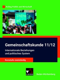 Abbildung von: Kolleg Politik und Wirtschaft - Baden-Württemberg - neu / Internat. Beziehungen u. politisches System - Buchner, C.C.