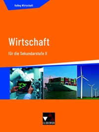 Abbildung von: Kolleg Wirtschaft / Kolleg Wirtschaft - neu - Buchner, C.C.