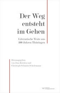 Abbildung von: Der Weg entsteht im Gehen - Weimarer Verlagsgesellschaft