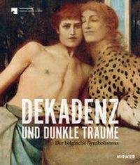 Abbildung von: Dekadenz und dunkle Träume - Hirmer