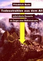 Cover: Todesstrahlen aus dem All - tredition