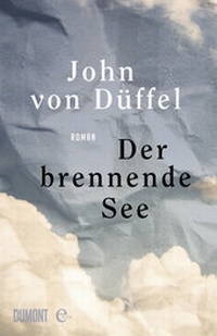 Enlarge image Cover: Der brennende See - DuMont Buchverlag