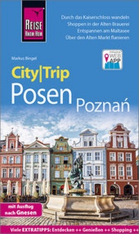 Abbildung von: Reise Know-How CityTrip Posen / Poznan - Reise Know-How Verlag Peter Rump GmbH
