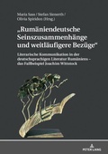 Cover: Rum&auml;niendeutsche Seinszusammenh&auml;nge und weitl&auml;ufigere Bez&uuml;ge - Peter Lang Verlag