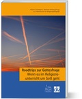 Cover: Roadtrips zu Gottesfrage - Deutscher Katecheten-Verein