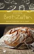 Cover: Brot-Zeiten - Verlag am Eschbach