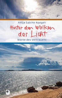Enlarge image Cover: Hinter den Wolken das Licht - Verlag am Eschbach