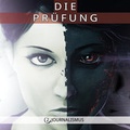 Cover: Die Pr&uuml;fung - Journalismus - Nova MD