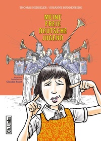 Abbildung von: Meine freie deutsche Jugend - Christoph Links Verlag