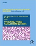 Cover: Overcoming Ovarian Cancer Chemoresistance: Volume 11 - Academic Press