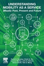 Cover: Understanding Mobility as a Service (MaaS) - Elsevier