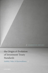 Abbildung von: The Origin and Evolution of Investment Treaty Standards - OUP eBook